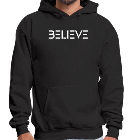 Believe - Inspirational Motivation Graphic Hoodie